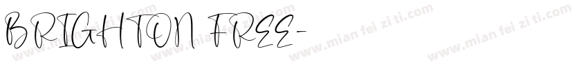 BRIGHTON FREE字体转换